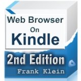 Web Browser on Kindle, 2nd Edition (Web Surfer Series Book 1)