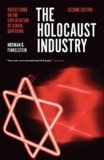 The Holocaust Industry: Reflections on the Exploitation of Jewish Suffering