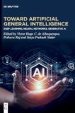 Toward Artificial General Intelligence: Deep Learning, Neural Networks, Generative AI