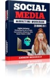 Social Media Marketing Workbook 20 books in 1: Digital Alchemy: Mastering the Art of Web Conversion, Influence, SEO, Social Media in 2024 (Future-Proof … Series: Strategies, Trends, and Tools)