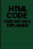 HTML code reference guide: BUILD A WEBSITE WITH NOTHING BUT NOTEPAD AND A WEB BROWSER!