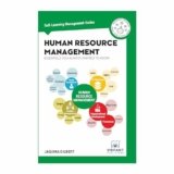 Human Resource Management Essentials You Always Wanted To Know (Self-Learning Management Series)