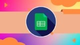 Google Sheets – The Complete Google Sheets Course | Udemy Coupons 2024